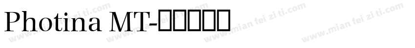 Photina MT字体转换